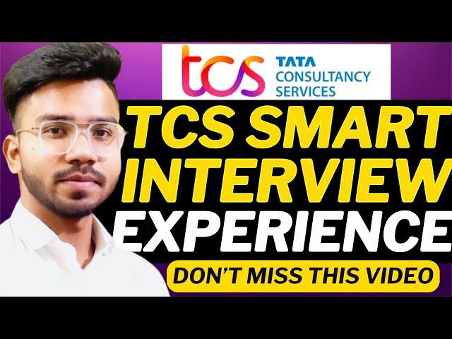 TCS Smart & Ignite Interview Experience | TCS Smart Interview Questions
