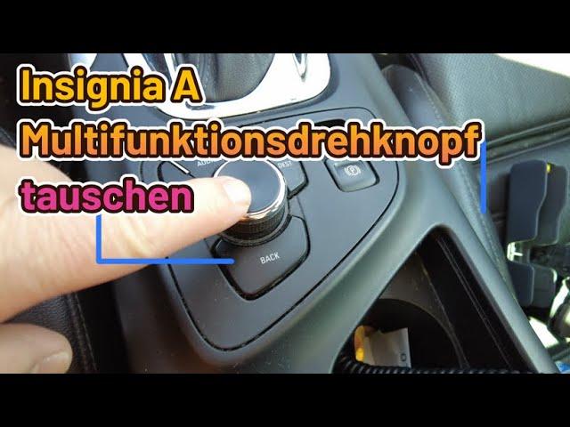 Opel Insignia A | Multifunktionsdrehknopf in der Mittelkonsole tauschen