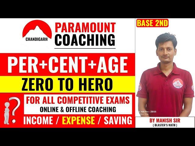 MATHS PERCENTAGE  BASE 2ND | FOR ALL COMPETITIVE EXAMS || INCOME | EXPENSE | SAVING