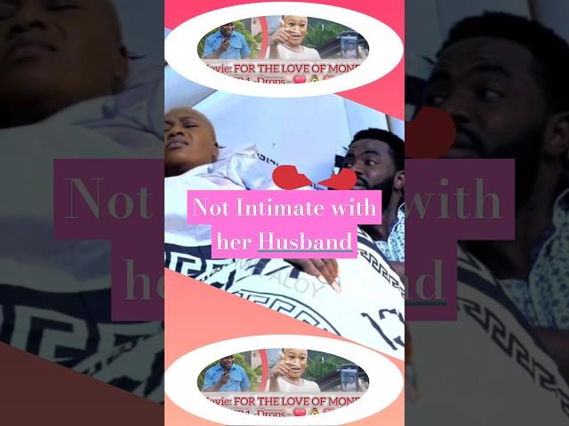 For the Love of Money.Christal not intimate with husband .#mraloy #mraloylatestmovies