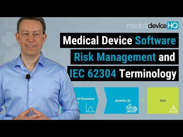 Medical device software risk management and IEC 62304 terminology