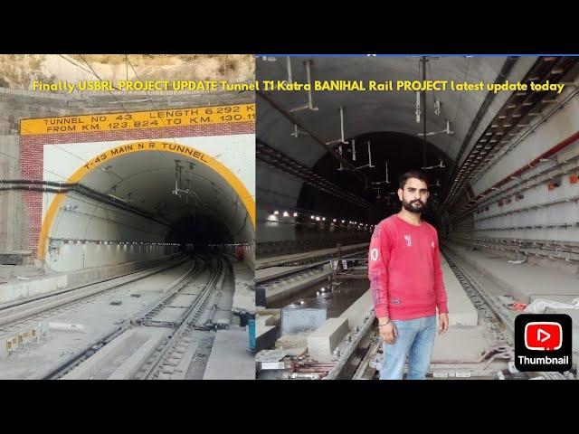 USBRL PROJECT UPDATE JAMMU and KASHMIR USBRL KATRA BANIHAL Rail PROJECT latest update today latest