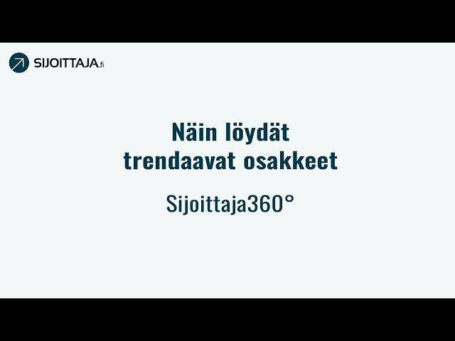 Näin löydät trendaavat osakkeet - Sijoittaja360°