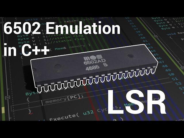 Emulating a CPU in C++ #28 (6502) -  Logical Shift Right