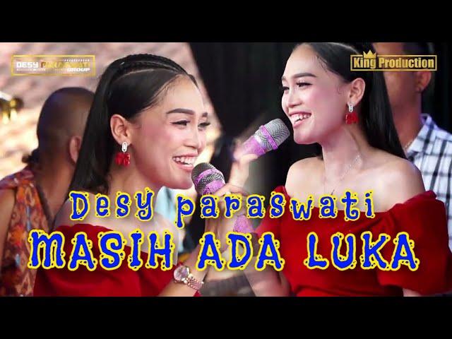 MASIH ADA LUKA - DESY PARASWATI - ORGAN DESY PARASWATI GROUP PIMP:DESY.P