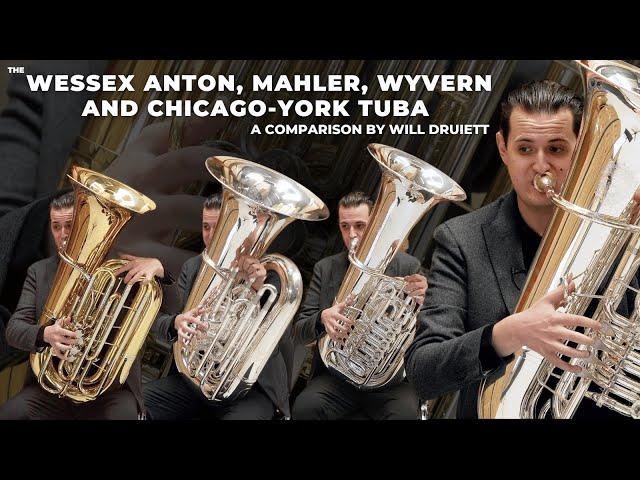 Wessex Anton, Mahler, Wyvern and Chicago-York Tuba Comparison by Will Druiett