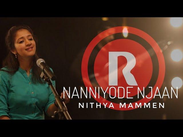 NITHYA MAMMEN  |  NANNIYODE NJAAN  |  ENTHULLU NJAAN  |  ALBUM : HALLELUJAH | REX MEDIA HOUSE®©2018