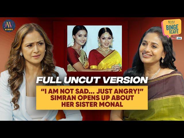 "I am Not Sad.... Just Angry - Simran Gets Emotional #exclusive | Binge Cafe with Simran | Anu Hasan