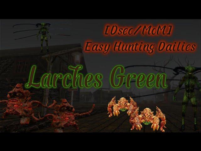 [DSEC9/MoM] EZ Hunting Dailies in Larches Green! Shoggol,Zekonareus & Tegenestene -Entropia Universe