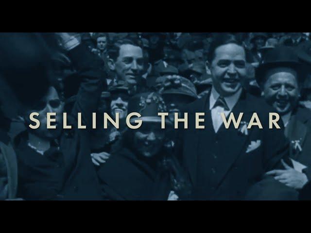 How WWI Changed America: Selling the War