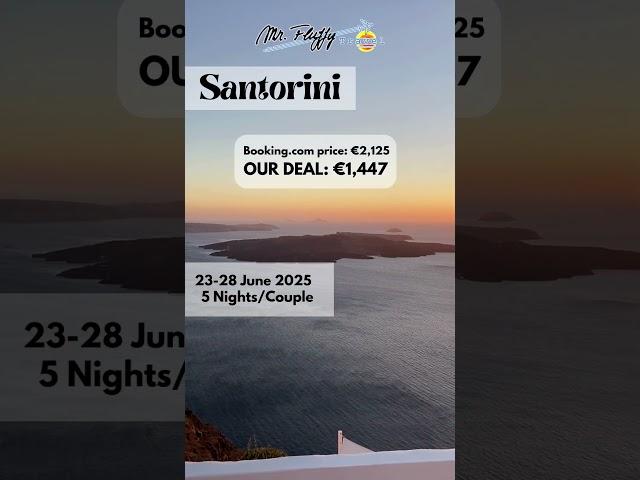 Santorini Hotel Deal of Mr Fluffy Travel