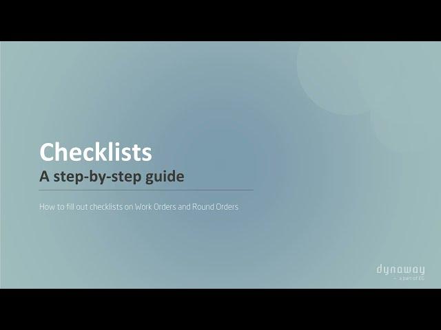 Dynaway EAM Busienss Central: Checklists on Work Orders and Round Orders