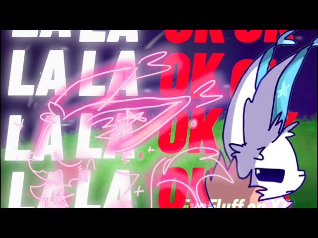 LALA OKOK (meme ft. Evefluff and evilfluff