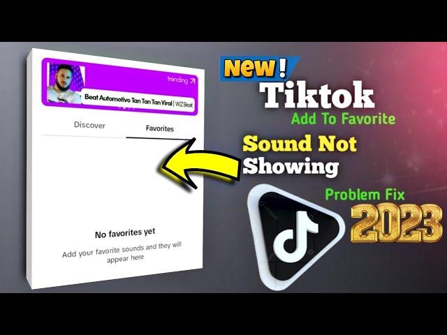 How to Add Not Favorite Sound Problem Fix || tiktok me sound add to favorites ni ho raha