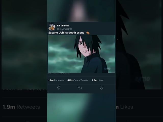 Sasuke Uchiha death scene ️