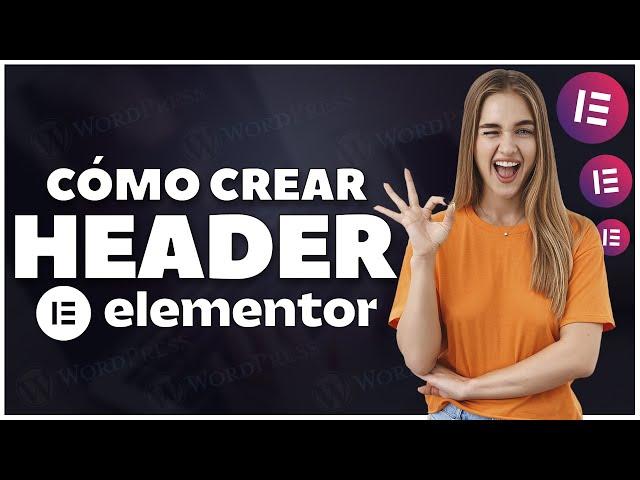 Cómo Hacer Un Header En Elementor (2024) Crear Cabacera con Elementor