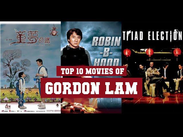 Gordon Lam Top 10 Movies | Best 10 Movie of Gordon Lam