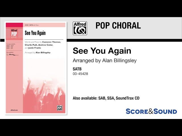 See You Again, arr. Alan Billingsley – Score & Sound