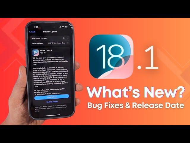 iOS 18.1 Beta 6  New Features and Bug Fixes