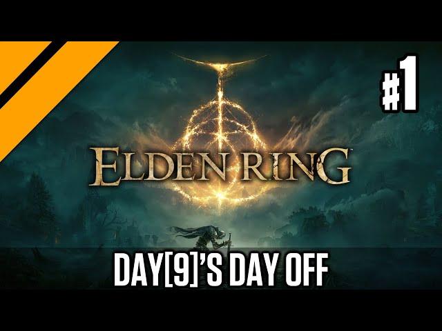 Day[9]'s Day Off - Elden Ring P1