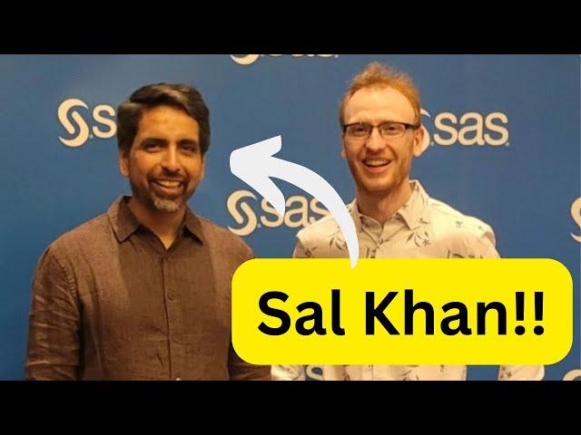 I Met Sal Khan at SAS Explore 2023