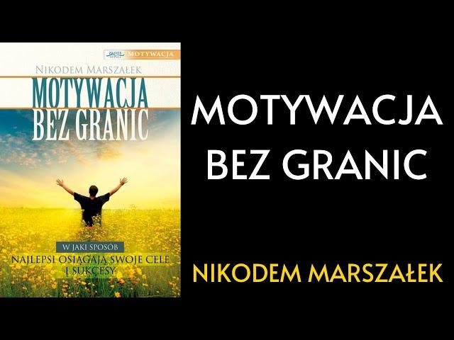 Nikodem Marszałek - Motywacja bez granic | Audiobook  Skazani na Sukces