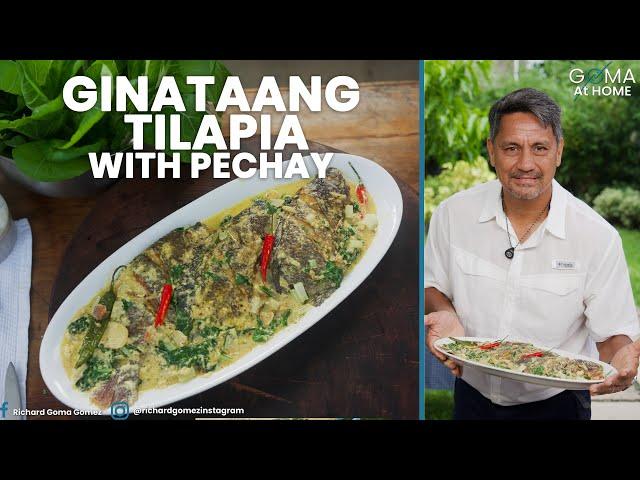 Goma At Home: Ginataang Tilapia With Pechay