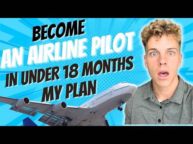 How to Become an Airline Pilot in Under 18 Months