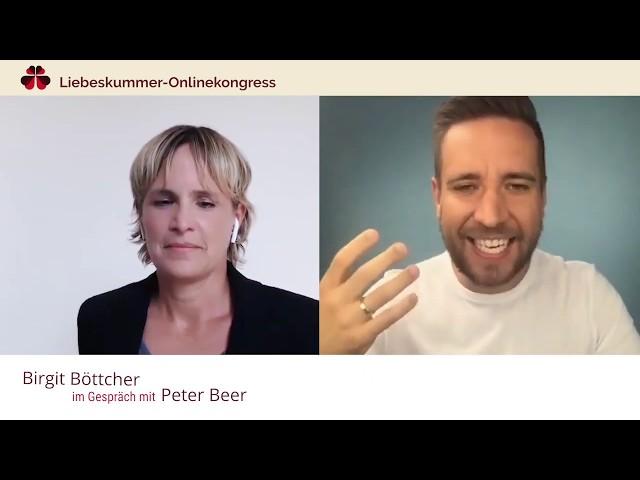 Peter Beer: Liebeskummer durch Achtsamkeit überwinden | Birgit Böttcher