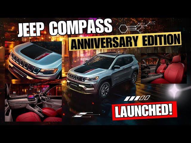 Jeep Compass 2024 Anniversary Edition Review: What's New? Price & Features Breakdown!