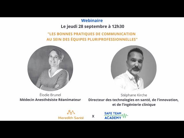 Webinaire x Meredith Santé - Les bonnes pratiques de communication dans les équipes pluripro