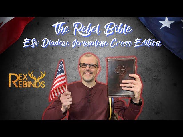 The Rebel Bible - ESV Diadem - Jerusalem Cross Edition