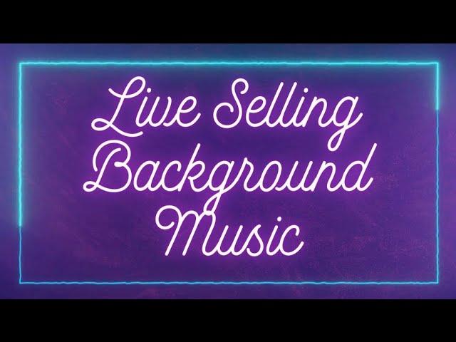 LIVE SELLING BACKGROUND MUSIC UPBEAT (NO COPYRIGHT)