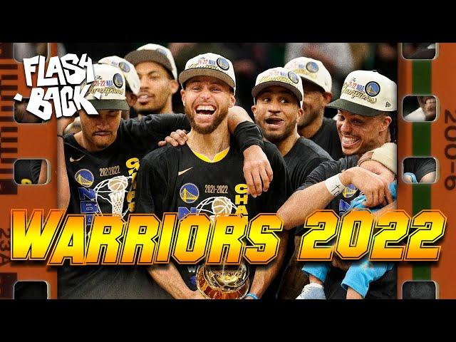 LE RETOUR DES ROIS - LE FLASHBACK #68 - GOLDEN STATE WARRIORS 2022 !