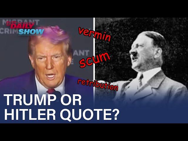 Trump vs. Hitler: Spot the Difference | The Daily Show