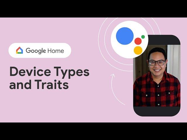 Device types and traits for Smart Home