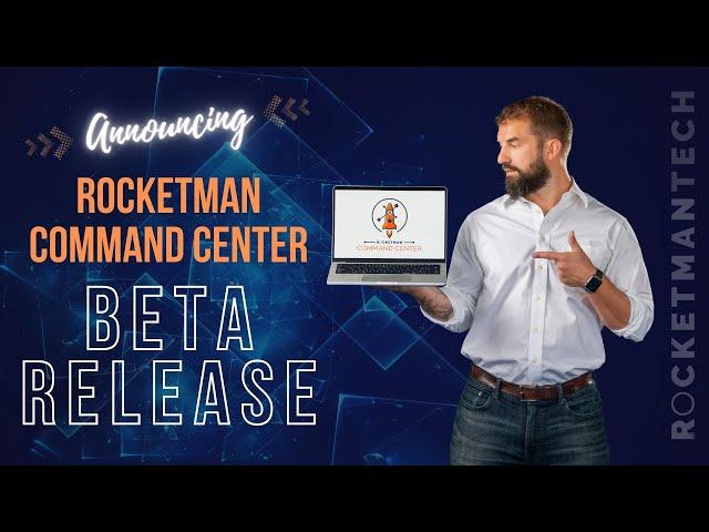 Rocketman Command Center - Beta Release