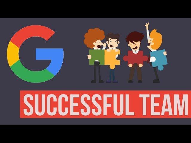 Secrets Of Successful Teamwork: Insights From Google