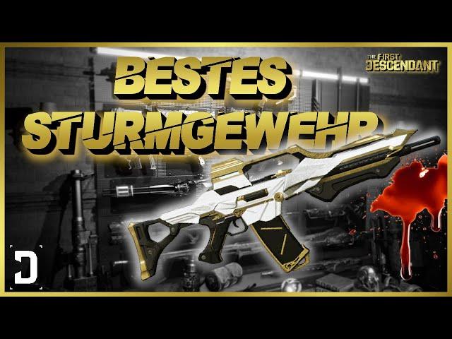 THE FIRST DESCENDANT | 335000 DPS MONSTER STURMGEWEHR EWIGE WILLENSKRAFT GUIDE! DEUTSCH 2024