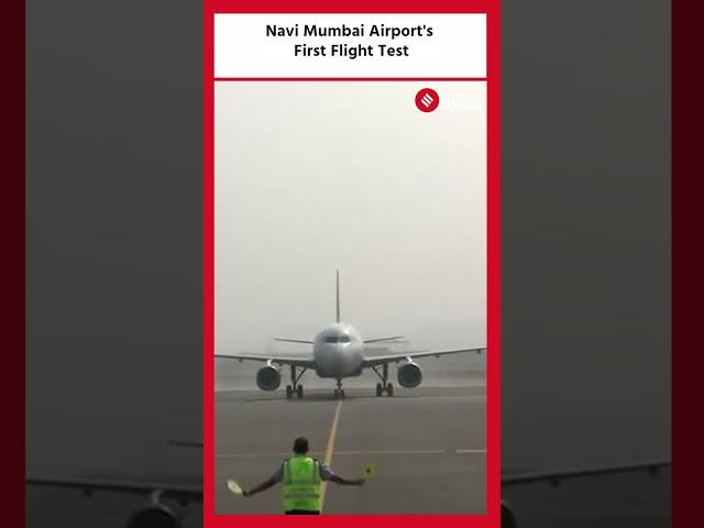 Navi Mumbai International Airport Conducts Successful First Flight Validation Test