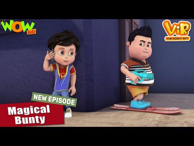 Vir The Robot Boy New Episodes | Magical Bunty | Hindi Cartoon Kahani | Wow Kidz