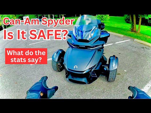 Is the Can-Am Spyder SAFE? What do the stats say?