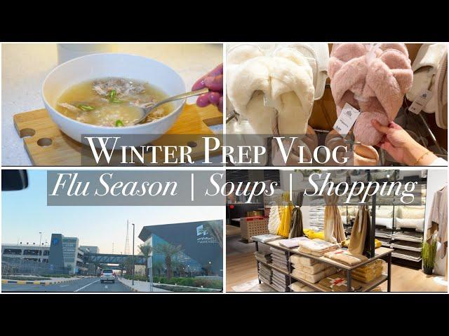 Winter Prep Vlog | Flu Season | Soups | Shopping