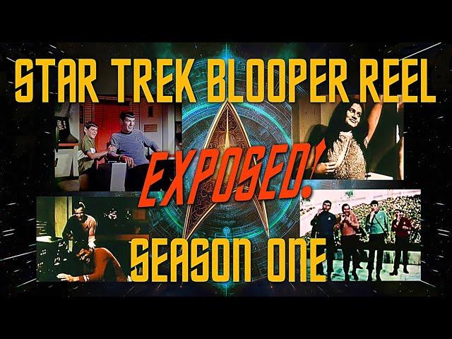 50+ Star Trek Bloopers: Origins and Connections