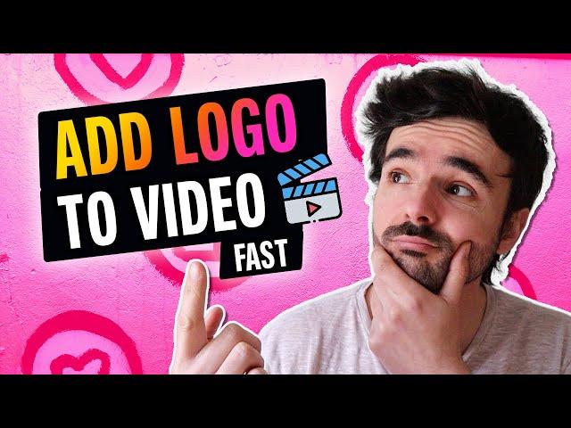 How to Add Logo to Video (2022)