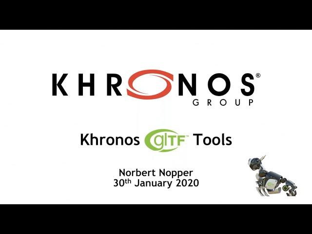 Webinar: glTF tools from Khronos