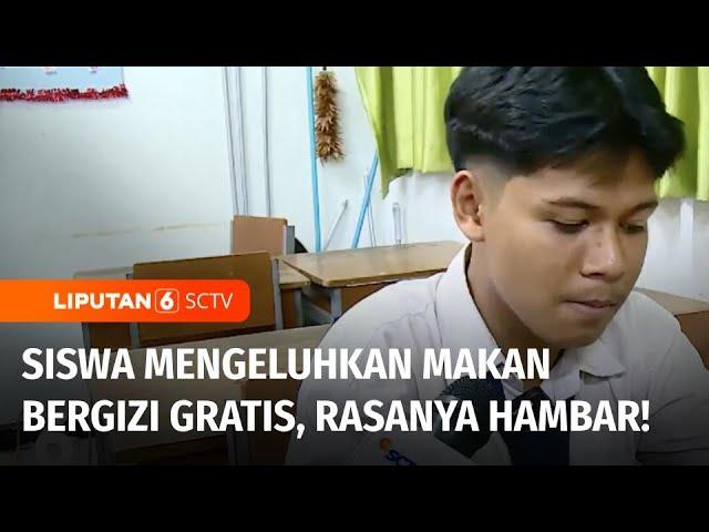 Program Makan Bergizi Gratis: Keluhan Rasa Hambar dan Omzet Kantin Menurun | Liputan 6