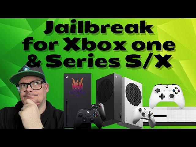 Xbox One & Series S/X Jailbreak in the Works - HUGE News for Gamers!