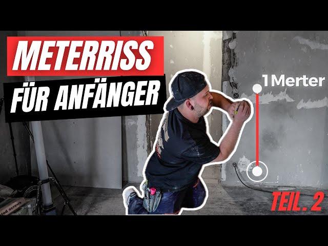 Meterriss SELBER machen ⎜Anleitung 