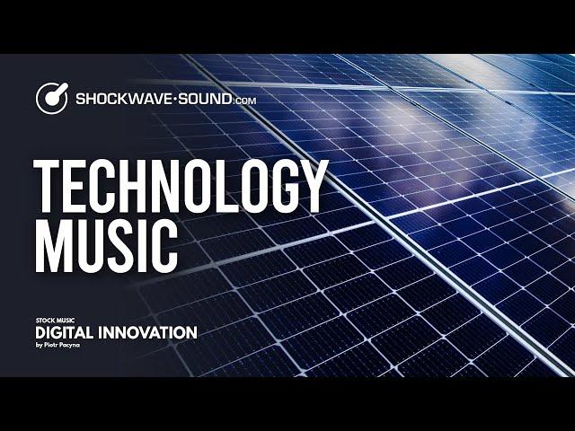 Digital Innovation (Corporate Technology) Royalty Free Stock Music​ | Piotr Pacyna @ Shockwave-Sound